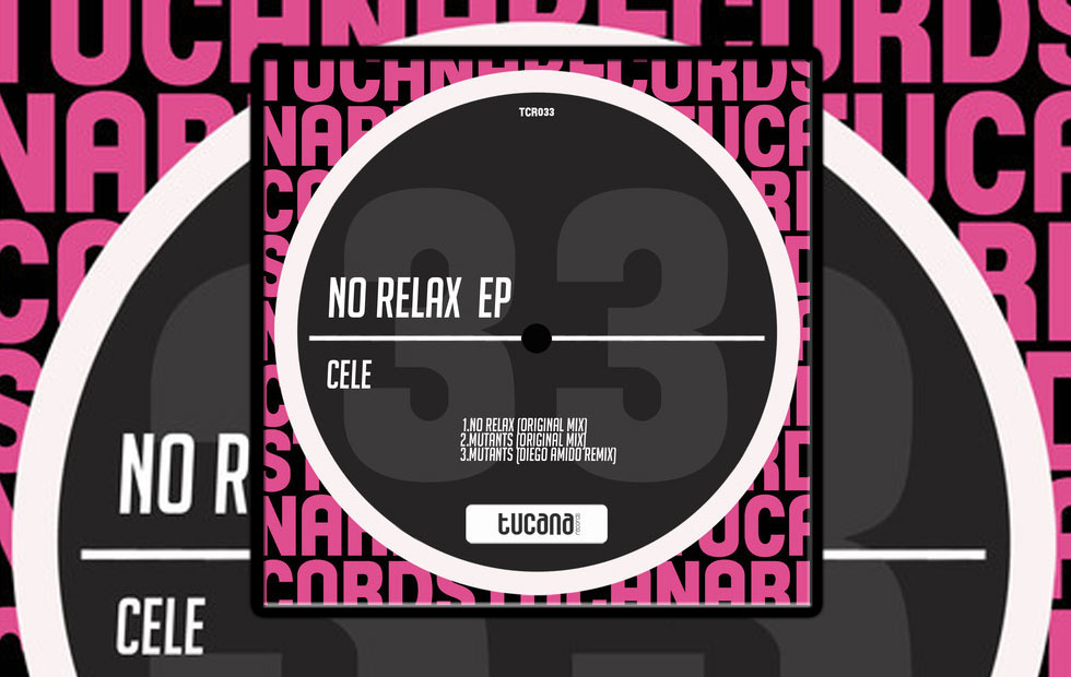 Cele – No Relax EP