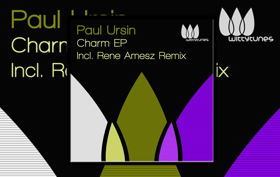 Paul Ursin – Charm EP