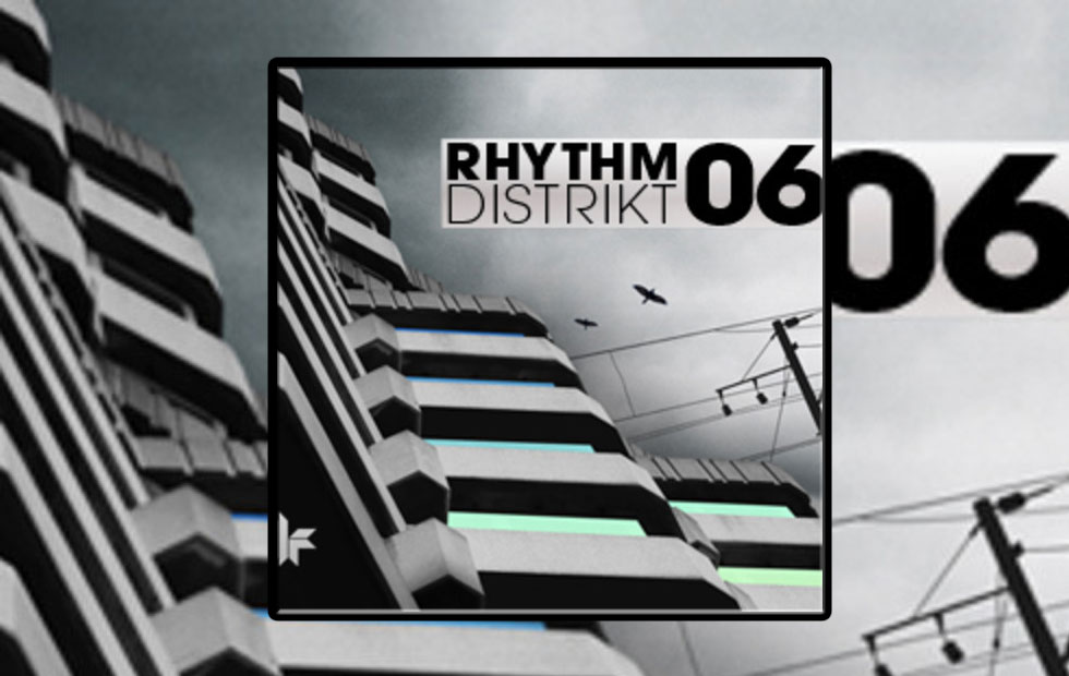 Toolroom Records – Rhythm Distrikt 6 (Various Artists)
