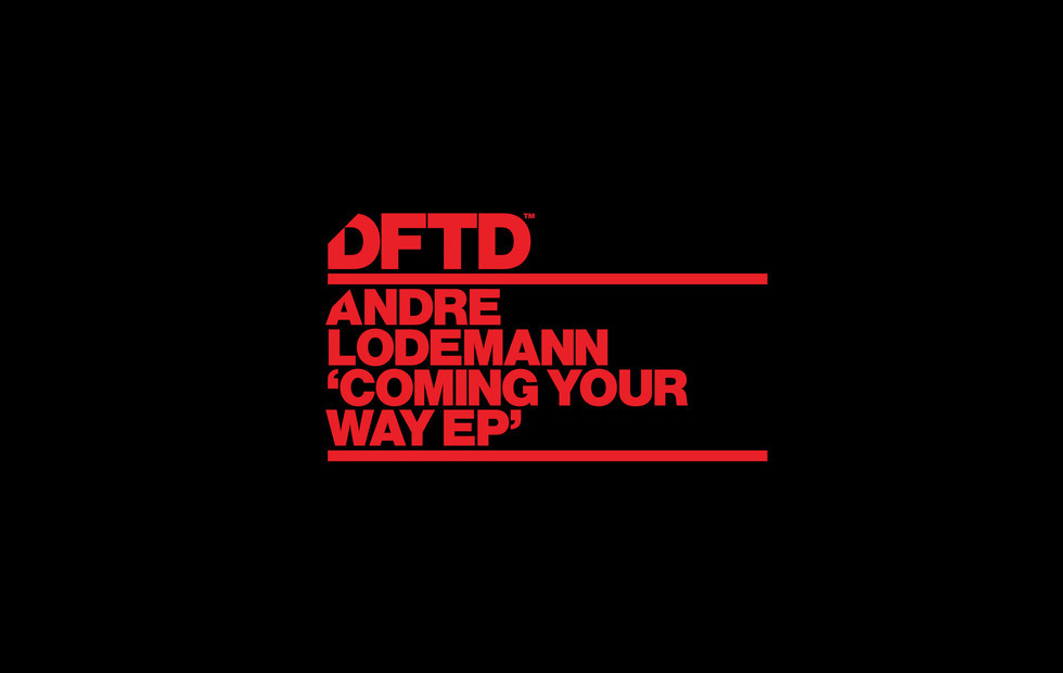 Preview: Andre Lodemann – Coming Your Way EP