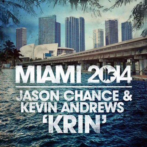 Kevin Andrews & Jason Chance – Krin