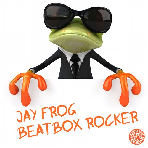 Preview: Jay Frog – Beatbox Rocker
