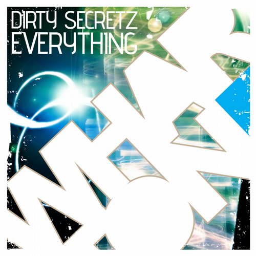 Dirty Secretz – Everything
