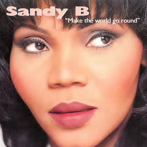 FREE DOWNLOAD: Sandy B – Make The World Go Round (K & K 2014 remix)