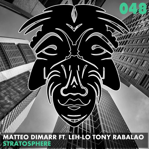 Matteo DiMarr ft Tony Leh-Lo Rabaloa – Stratosphere