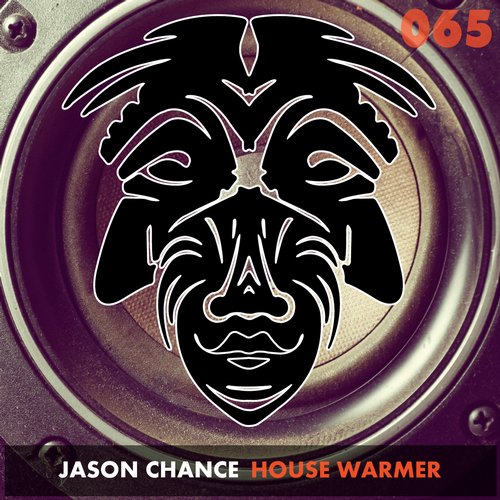 Jason Chance – House Warmer (Original)