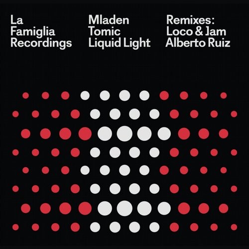 Mladen Tomic – Liquid Light EP