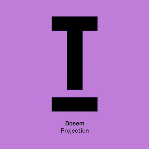 Dosem – Projection