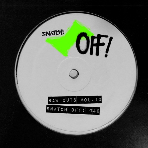 Snatch Off – Raw Cuts Vol. 10