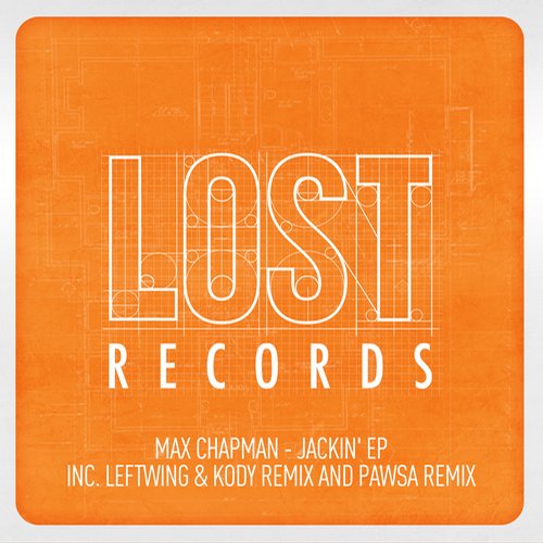 Max Chapman – Jackin’ EP