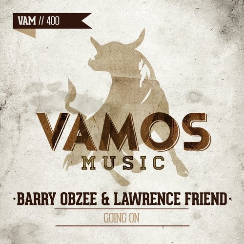 Barry Obzee & Lawrence Friend – Going On