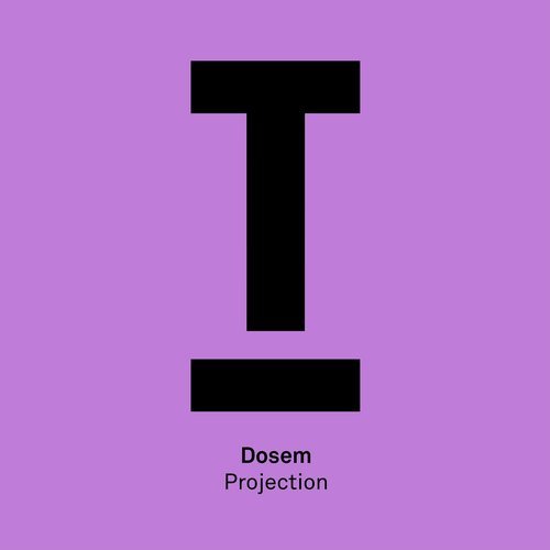 Dosem – Projection